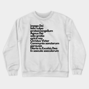 latin summary of the faith Crewneck Sweatshirt